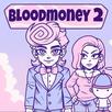 BLOODMONEY 2 APK